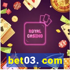 bet03. com